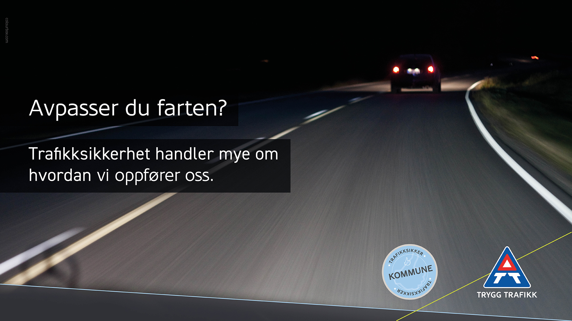 Avpasser du farten?